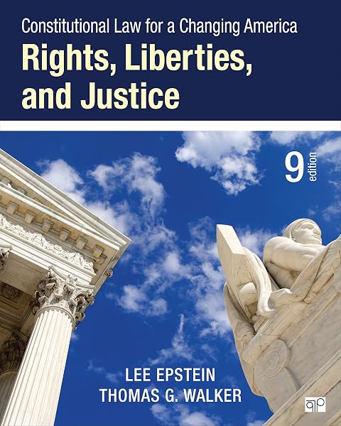 Cover of Constitutional Law for a Changing America: Rights, Liberties, and Justice