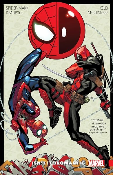 Cover of SPIDER-MAN/DEADPOOL VOL. 1: ISN'T IT BROMANTIC